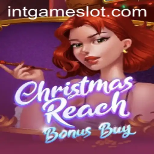 Discover the Magic of ChristmasReachBonusBuy: An Intgame Slot Adventure